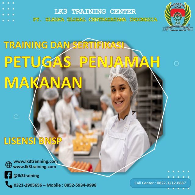 TRAINING SERTIFIKASI PETUGAS PENJAMAH MAKANAN - LISENSI BNSP